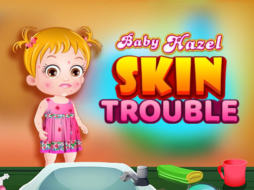 baby-hazel-skin-trouble