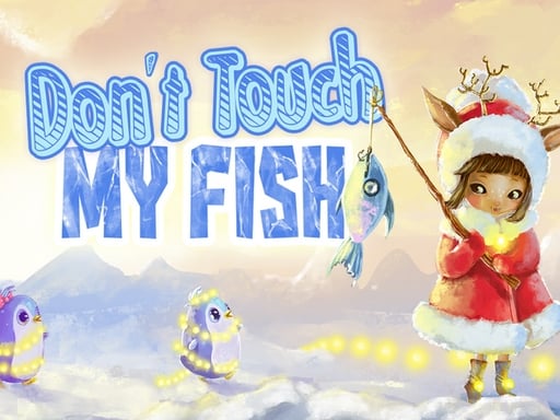 do-not-touch-my-fish