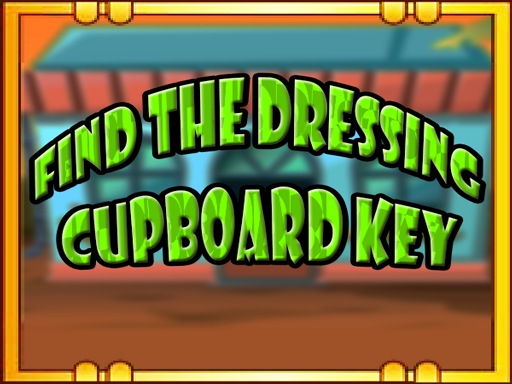 find-the-dressing-cupboard-key