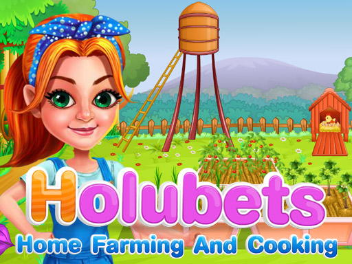holubets-home-farming-and-cooking