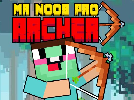 mr-noob-pro-archer-game