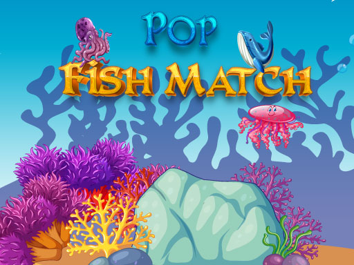 pop-fish-match-online-game