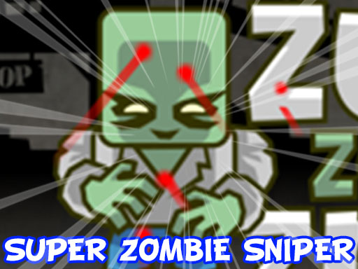 super-zombie-sniper
